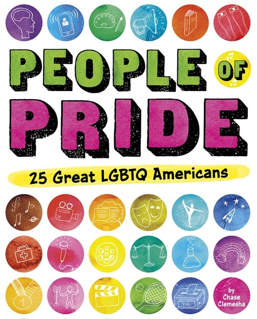 People of Pride: 25 Great Lgbtq Americans (Hardcover)
