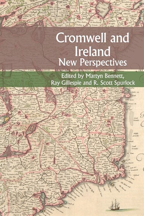 Cromwell and Ireland: New Perspectives (Hardcover)