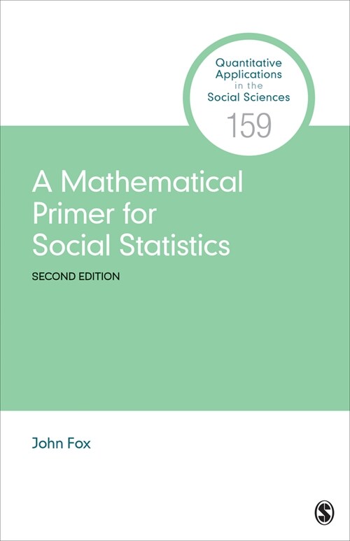 A Mathematical Primer for Social Statistics (Paperback, 2)