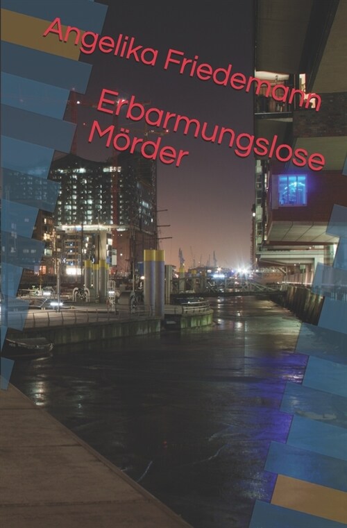 Erbarmungslose M?der (Paperback)