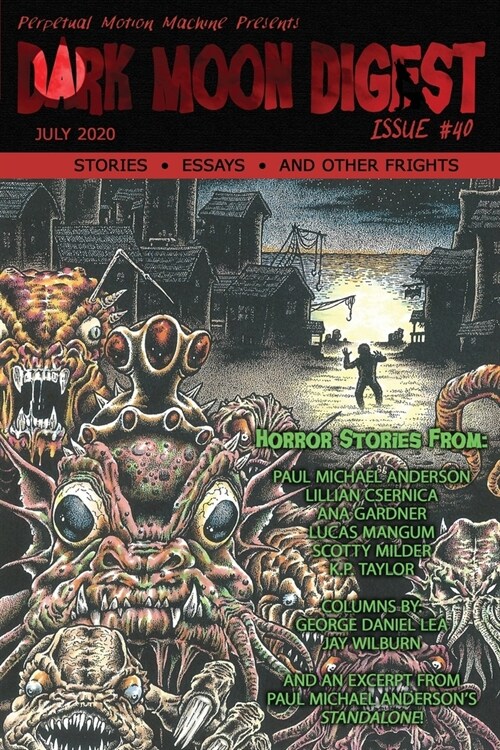 Dark Moon Digest Issue #40 (Paperback)