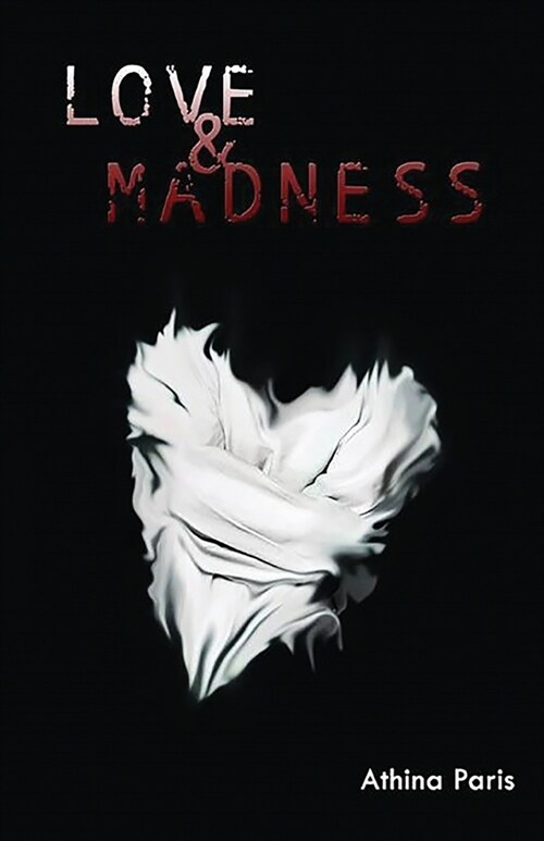 Love & Madness (Paperback)