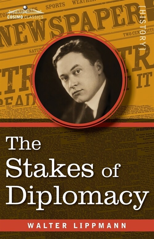 The Stakes of Diplomacy (Paperback)