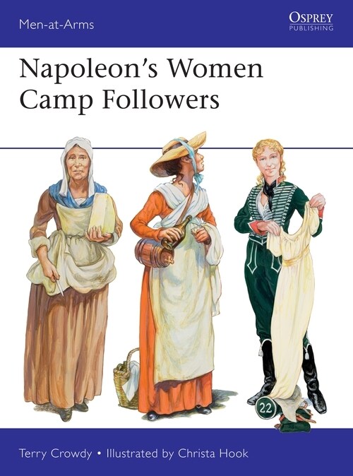 Napoleons Women Camp Followers (Paperback)