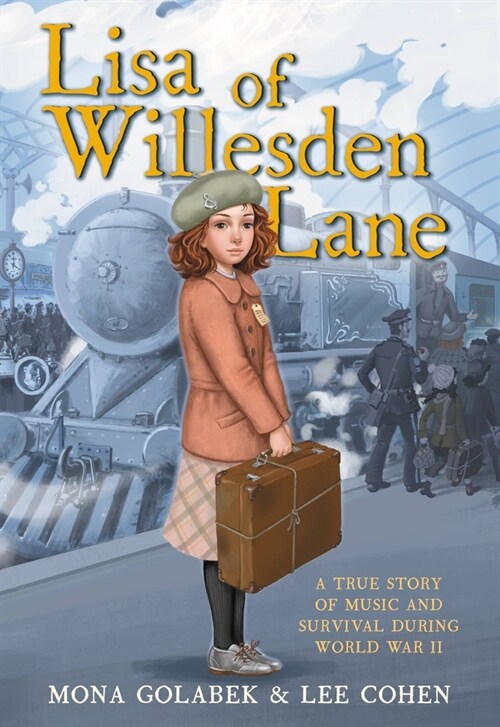 Lisa of Willesden Lane: A True Story of Music and Survival During World War II (Paperback)