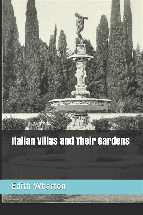Italian Villas and Their Gardens (Paperback)
