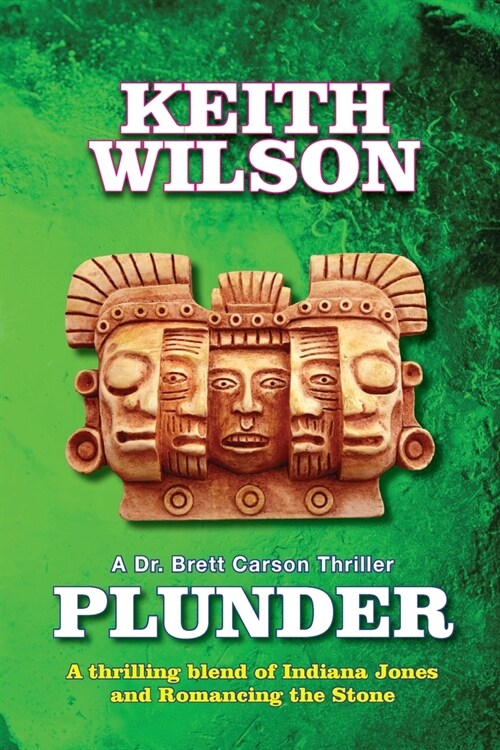 Plunder: A Brett Carson Thriller (Paperback)