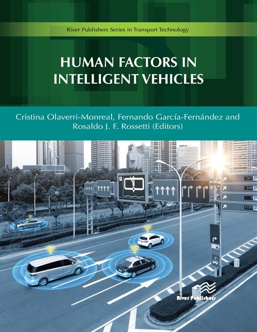 Human Factors in Intelligent Vehicles (Hardcover)