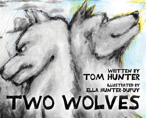 Two Wolves (Hardcover)