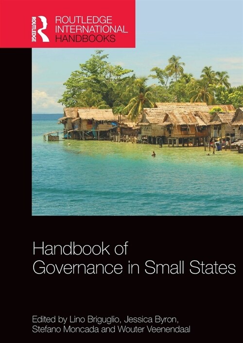 Handbook of Governance in Small States (Hardcover, 1)