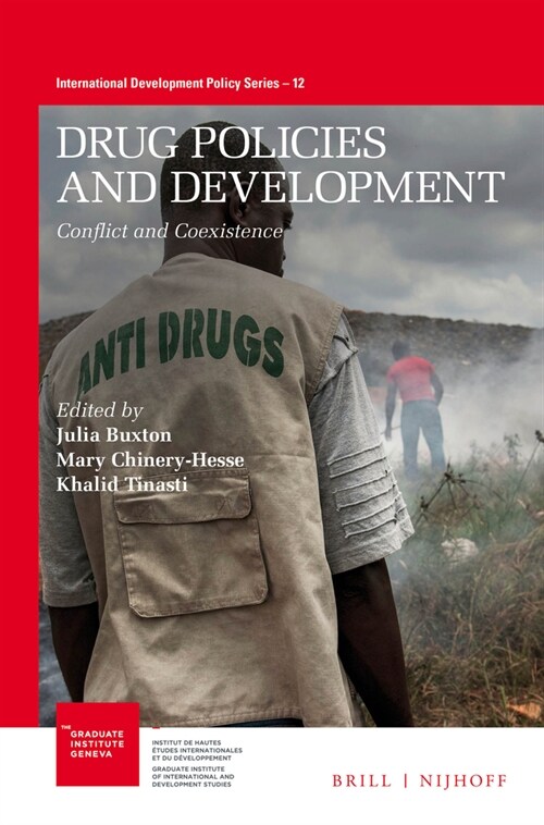 Drug Policies and Development: Conflict and Coexistence (Paperback)
