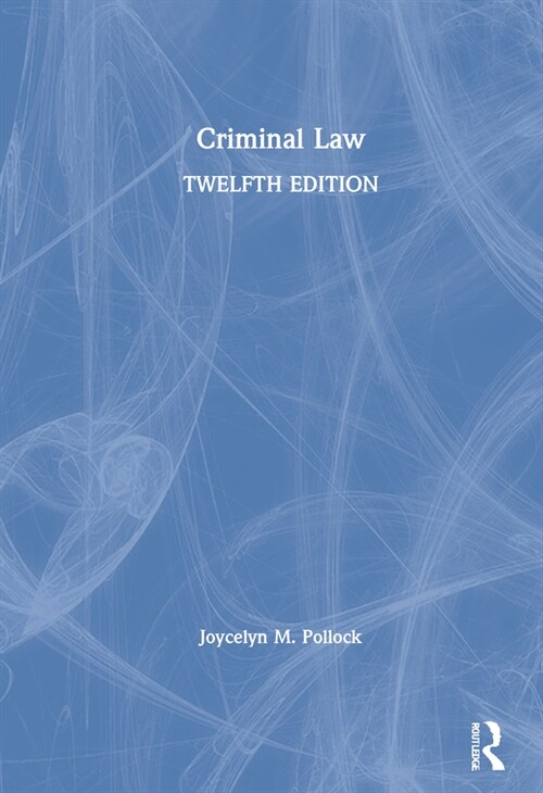 Criminal Law (Hardcover, 12 ed)