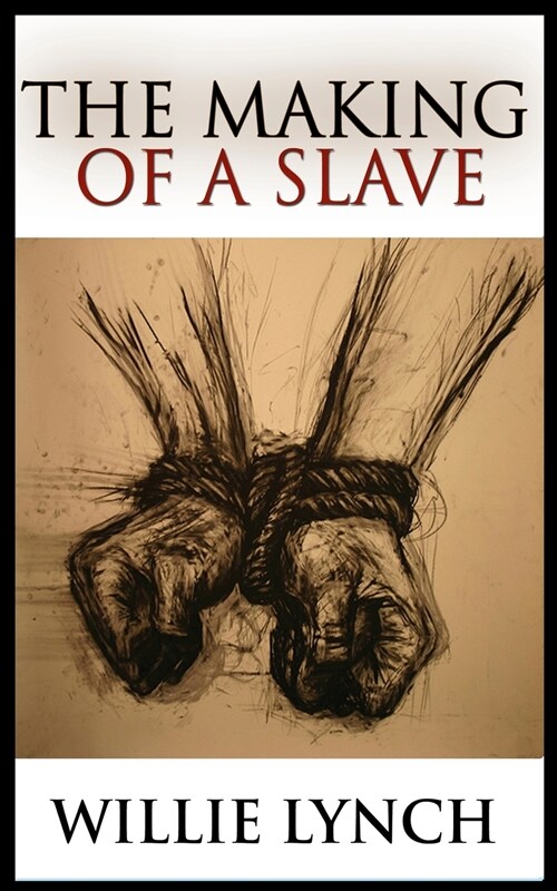 The Making of a Slave (Paperback)