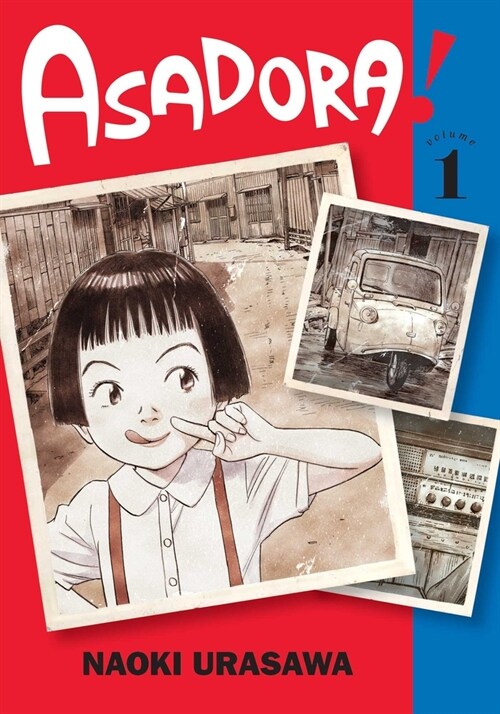 Asadora!, Vol. 1 (Paperback)