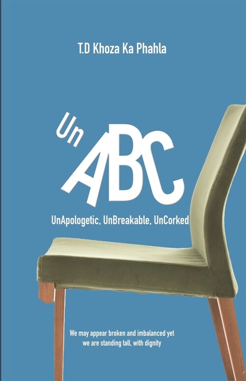 UnABC: UnApologetic. UnBroken. UnCorked (Paperback)