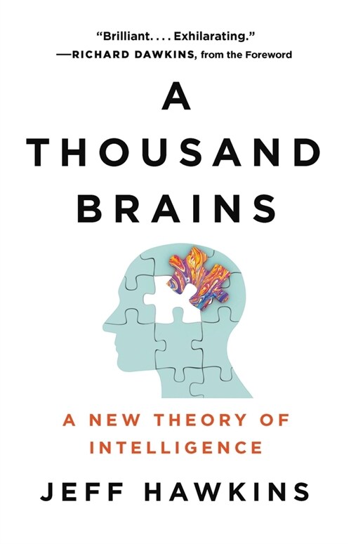 A Thousand Brains: A New Theory of Intelligence (Hardcover)