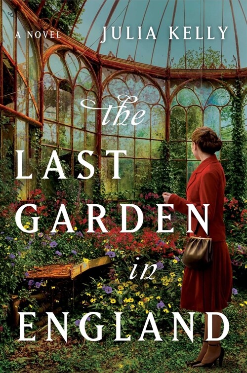 The Last Garden in England (Hardcover)