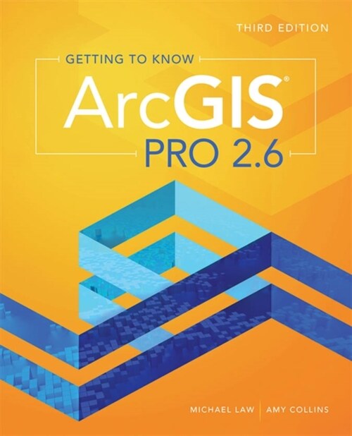 Getting to Know Arcgis Pro 2.6 (Paperback, 3)