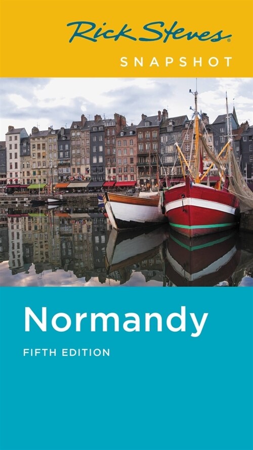 Rick Steves Snapshot Normandy (Paperback, 5)