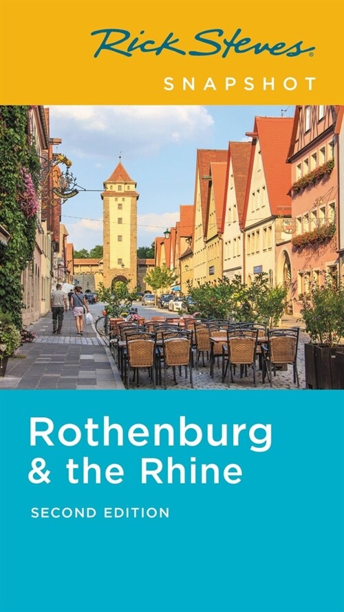 Rick Steves Snapshot Rothenburg & the Rhine (Paperback, 2)