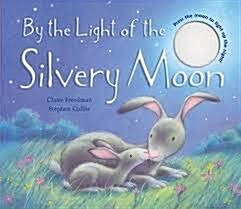 [중고] By the Light of the Silvery Moon (Hardcover)