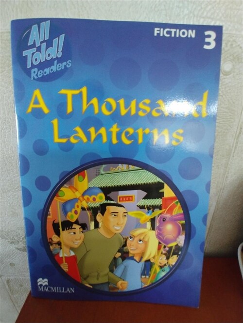 [중고] All Told! Reader 3 A Thousand Lanterns Fiction (Paperback)