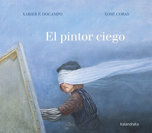 PINTOR CIEGO,EL (Hardcover)