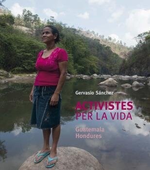 ACTIVISTES PER LA VIDA (Hardcover)