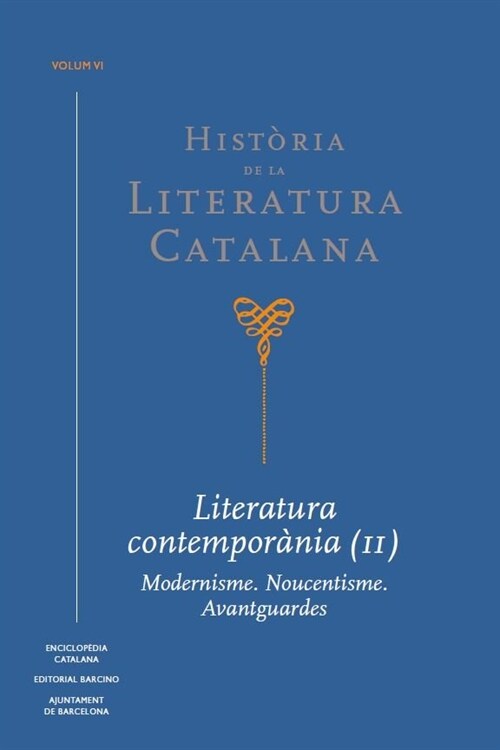 HISTORIA DE LA LITERATURA CATALANA VOL 6 CATALAN (Book)