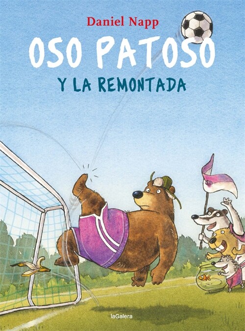 Oso Patoso Y La Remontada (Hardcover)