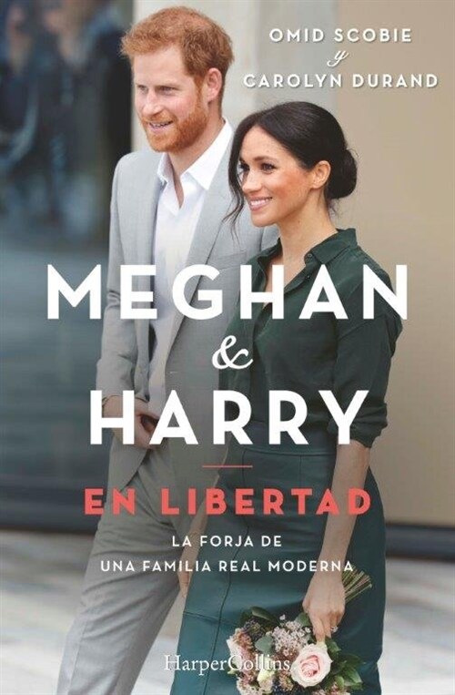 Meghan Y Harry. En Libertad (Finding Freedom - Spanish Edition) (Paperback)