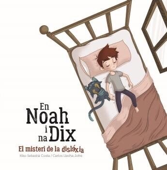 EN NOAH I NA DIX EL MISTERI DISLEXIA CATAL (Book)