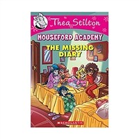 Geronimo : Thea Stilton Mouseford Academy #02 : The Missing Diary (Paperback)