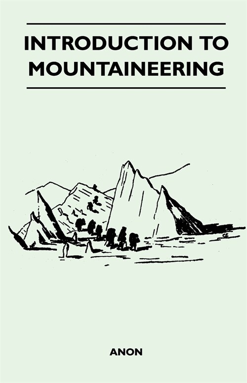 Introduction to Mountaineering (Paperback)