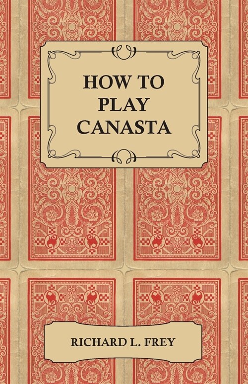 How to Play Canasta (Paperback)