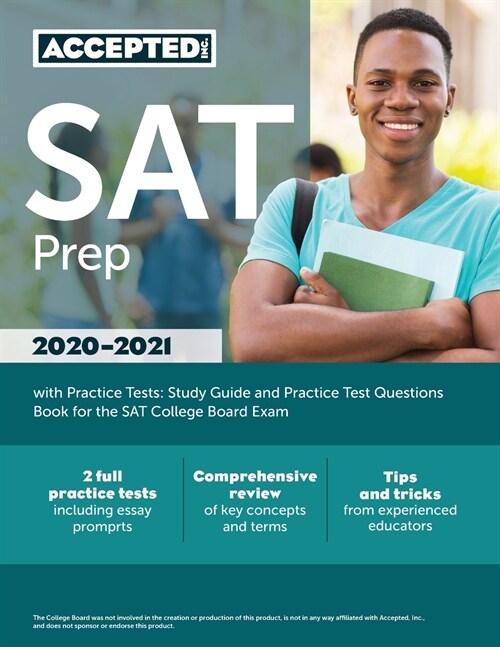 SAT Prep 2020-2021 with Practice Tests: Study Guide and Practice Test Questions Book for the SAT College Board Exam (Paperback)
