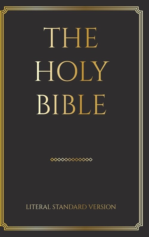 The Holy Bible: Literal Standard Version (LSV), 2020 (Hardcover)