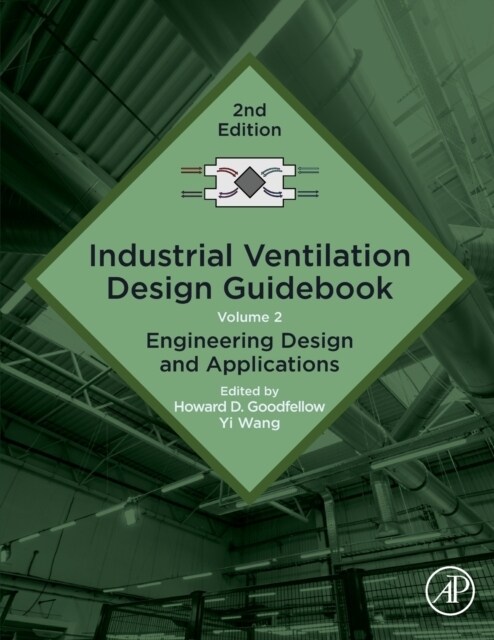 Industrial Ventilation Design Guidebook: Volume 2: Engineering Design and Applications (Paperback, 2)