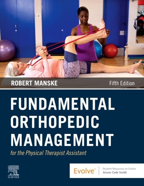 Fundamental Orthopedic Management for the Physical Therapist Assistant (Paperback, 5)