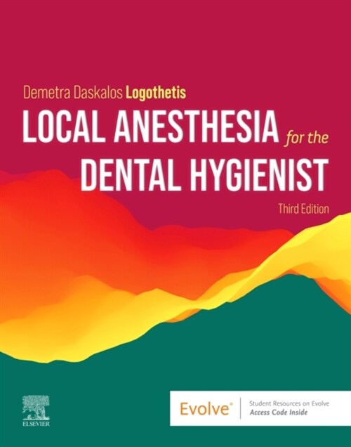 Local Anesthesia for the Dental Hygienist (Paperback, 3)