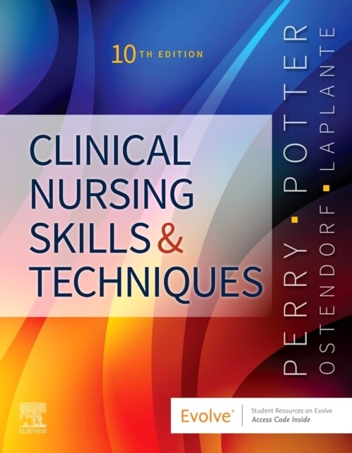 Clinical Nursing Skills and Techniques (Paperback, 10th)