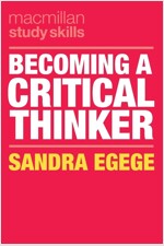 Becoming a Critical Thinker (Paperback)