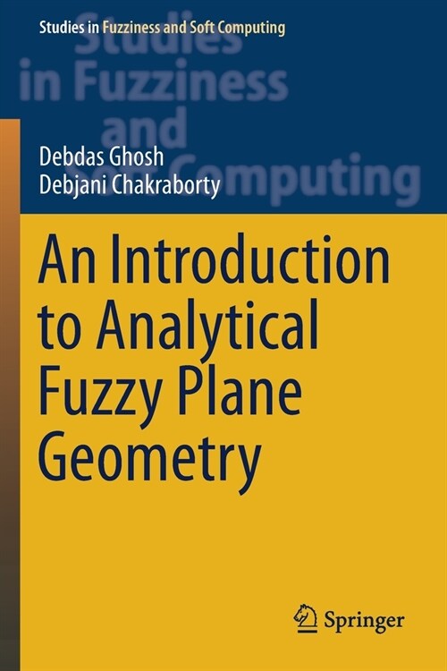 An Introduction to Analytical Fuzzy Plane Geometry (Paperback)