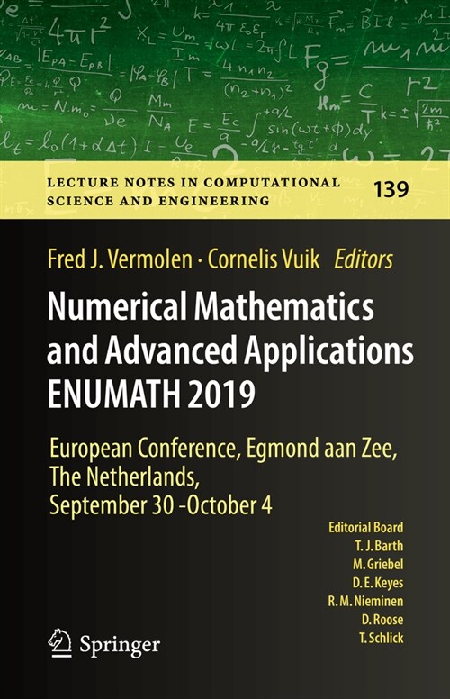 Numerical Mathematics and Advanced Applications Enumath 2019: European Conference, Egmond Aan Zee, the Netherlands, September 30 - October 4 (Hardcover, 2021)