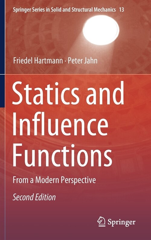 Statics and Influence Functions: From a Modern Perspective (Hardcover, 2, 2021)