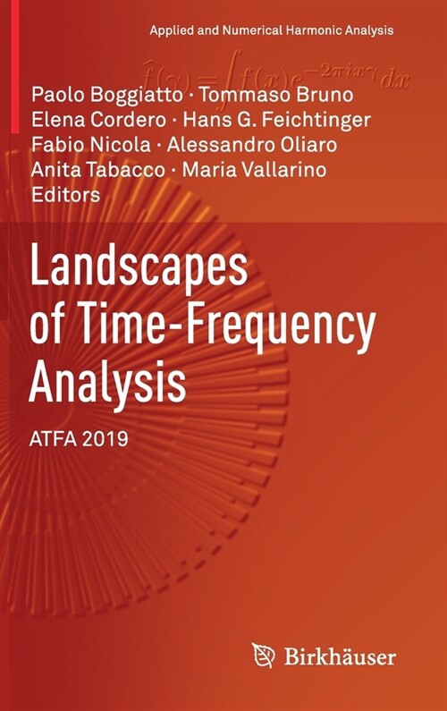 Landscapes of Time-Frequency Analysis: Atfa 2019 (Hardcover, 2020)