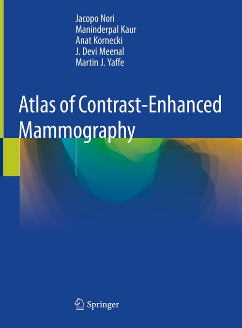Atlas of Contrast-Enhanced Mammography (Hardcover)