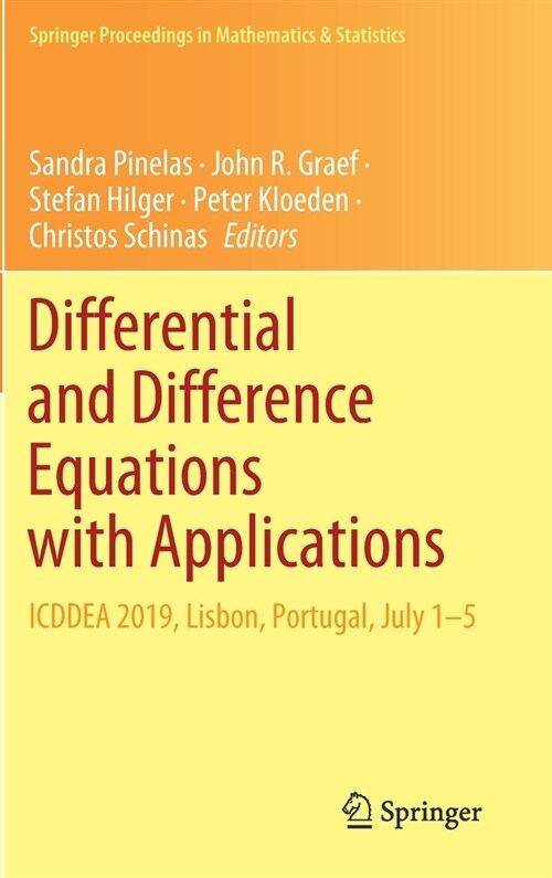 Differential and Difference Equations with Applications: Icddea 2019, Lisbon, Portugal, July 1-5 (Hardcover, 2020)