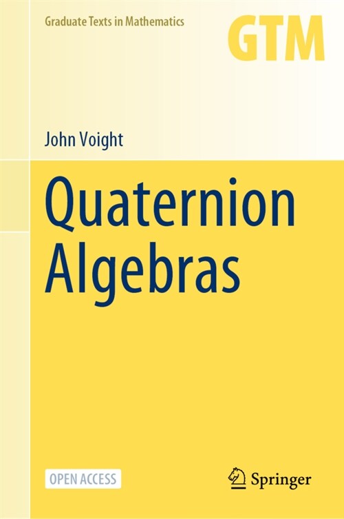 Quaternion Algebras (Hardcover)
