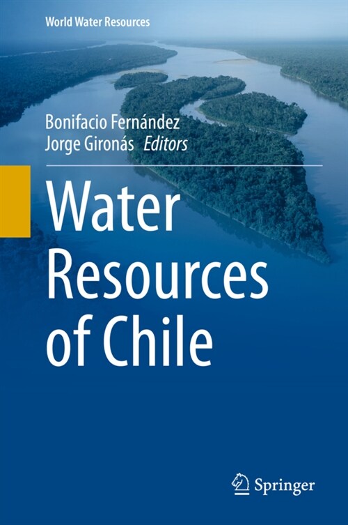 Water Resources of Chile (Hardcover)